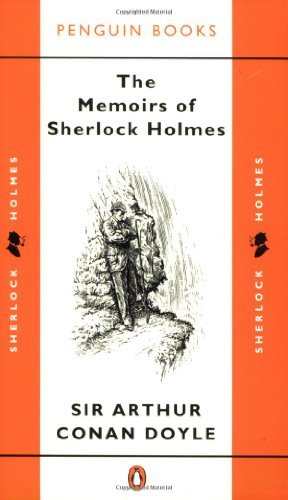 The memoirs sherlock holmes - memoirs,